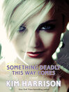 Cover image for Something Deadly This Way Comes